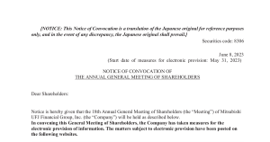 三菱ＵＦＪフィナンシャル・グループ[8306]:             三菱ＵＦＪ：NOTICE OF CONVOCATION OF THE ANNUAL GENERAL MEETING OF SHAREHOLDERS